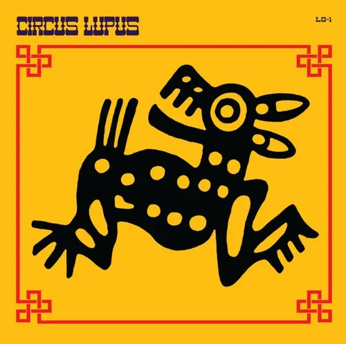 Виниловая пластинка Circus Lupus - Circus Lupus [New Vinyl LP]