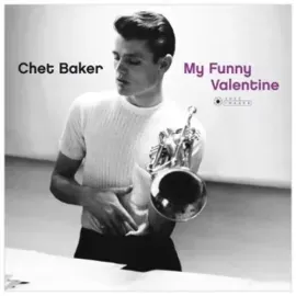 Виниловая пластинка Chet Baker - My Funny Valentine [New Vinyl LP] Gatefold LP Jacket, 180 Gram, Vir