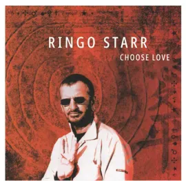Ringo Starr - Choose Love (20th Anniversary Edition) [Ruby Red Vinyl]