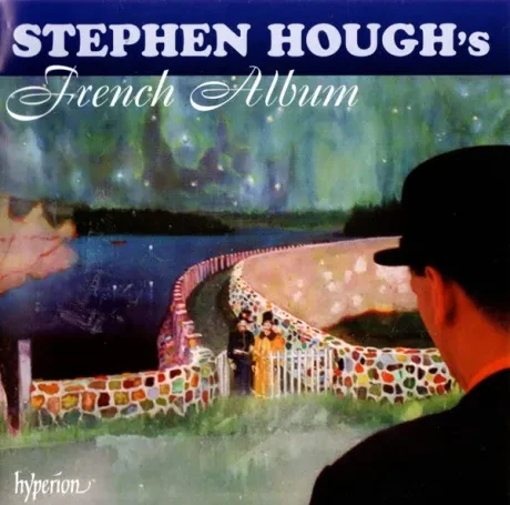 STEPHEN HOUGH - Stephen Hough's French Album (CD)