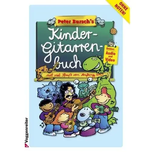 Учебное пособие Voggenreiter Peter Burschs Kinder Gitarrenbuch (+OA)