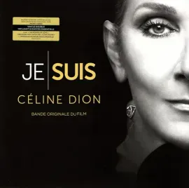 Виниловая пластинка Celine Dion - Je Suis: Celine Dion (French Edition) (Original Soundtrack) [New V