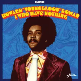 Виниловая пластинка Howard Bomar – I Who Have Nothing (Релиз 2023) Sealed