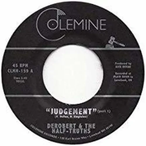 Виниловая пластинка DeRobert & The Half Truths – Judgement Pt. 1 / Judgement Pt. 2 7" (Релиз 2018)