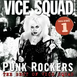 Виниловая пластинка Vice Squad - Punk Rockers: The Best Of Vice Squad Volume 1 - Purple Vinyl [New V