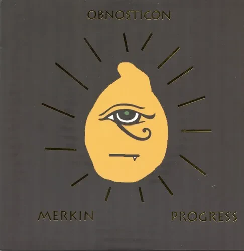 Виниловая пластинка Obnosticon - Merkin Progress [New 7" Vinyl]