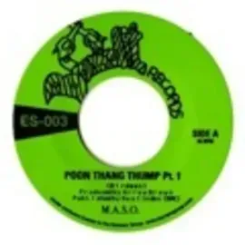 Виниловая пластинка M.a.S.O. - Poon Tang Thump Pt 1/Pt 2 [New 7" Vinyl]
