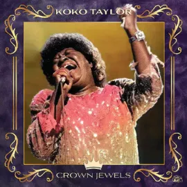 Виниловая пластинка Koko Taylor – Crown Jewels Релиз 2025