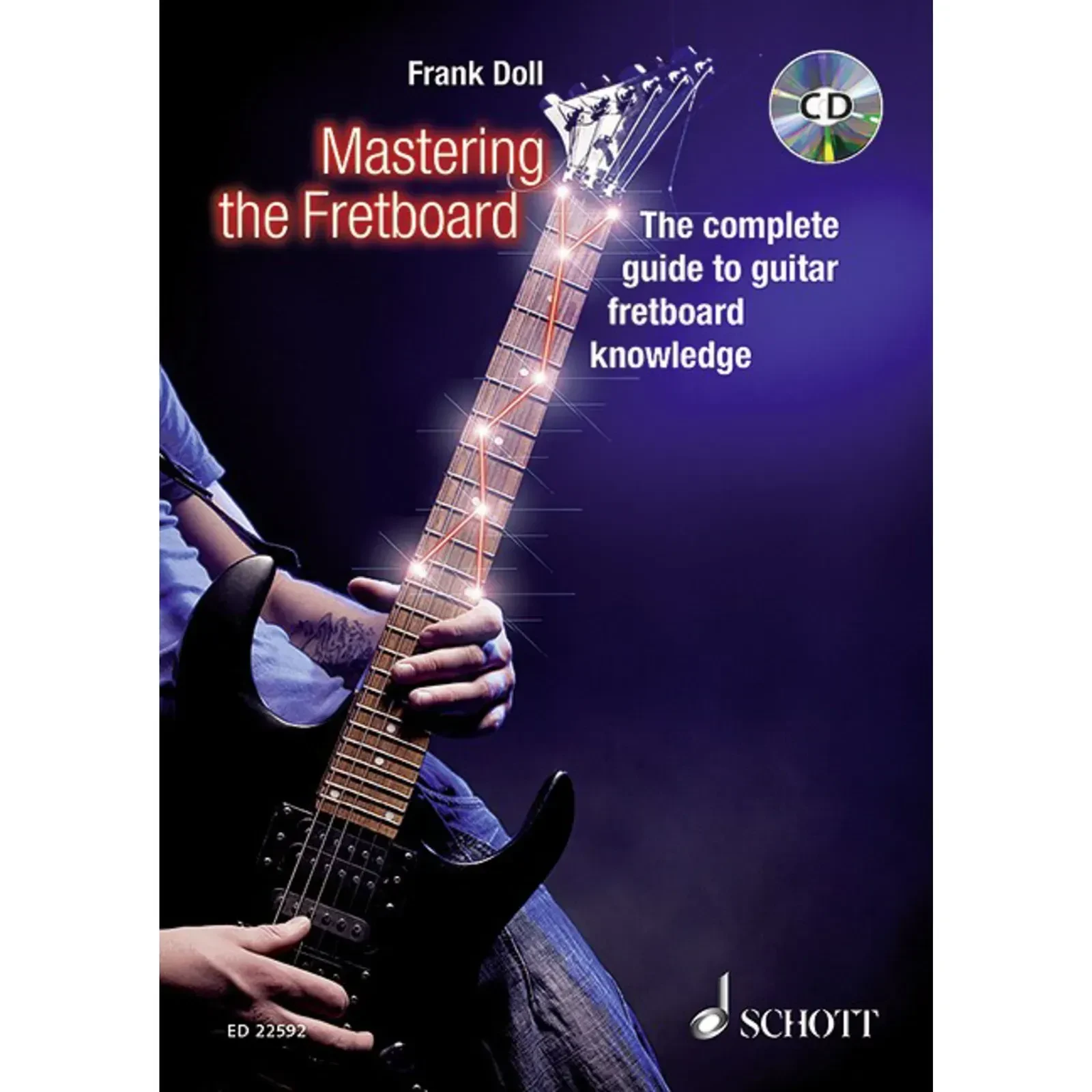 Учебное пособие Schott Music Mastering the Fretboard