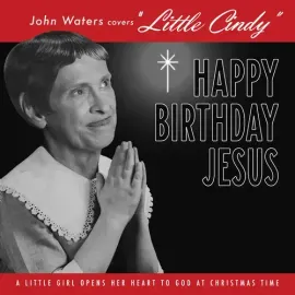 Виниловая пластинка John Waters - John Waters Covers 'Little Cindy' - Red [New 7" Vinyl] Colored Vin