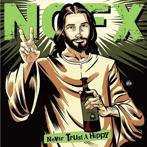 Виниловая пластинка NOFX - Never Trust A Hippy [New Vinyl LP] 10"