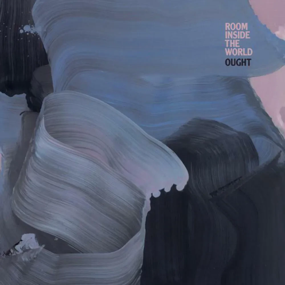 Виниловая пластинка Ought – Room Inside the World Sealed