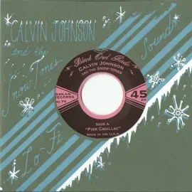 Виниловая пластинка Calvin Johnson – Pink Cadillac (Релиз 2016)