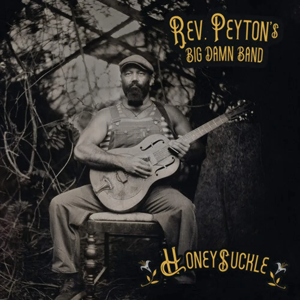 Виниловая пластинка The Reverend Peyton's Big Damn Band – Honeysuckle Релиз 2025