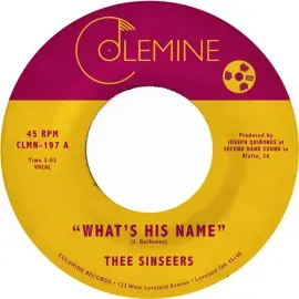 Виниловая пластинка Thee Sinseers - What's His Name [New 7" Vinyl]