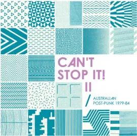 Various Artists - Can't Stop It! II - Australian Post-Punk 1979-84 NEW Vinyl