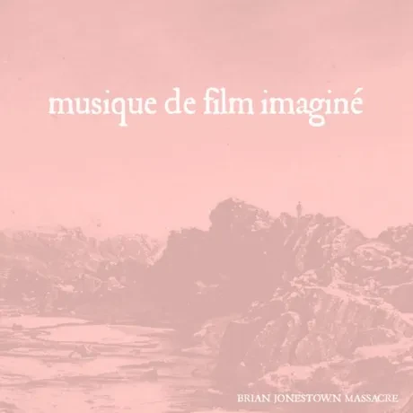 Виниловая пластинка Brian Jonestown Massacre – Musique De Film Imagine