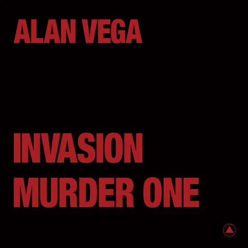 Виниловая пластинка Alan Vega - Invasion / Murder One (Transparent Red) [New 12" Vinyl] Colored Viny