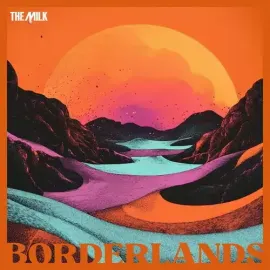 Виниловая пластинка The Milk - Borderlands [New Vinyl LP] 180 Gram