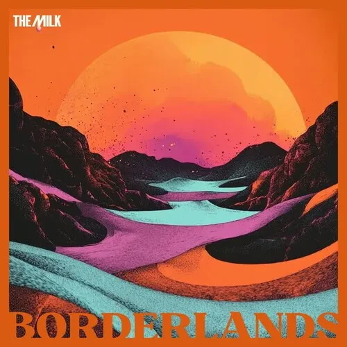 Виниловая пластинка The Milk - Borderlands [New Vinyl LP] 180 Gram