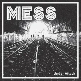 Виниловая пластинка The Mess - Under Attack [New Vinyl LP]