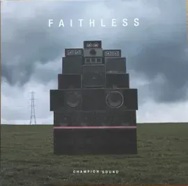 Виниловая пластинка Faithless – Champion Sound