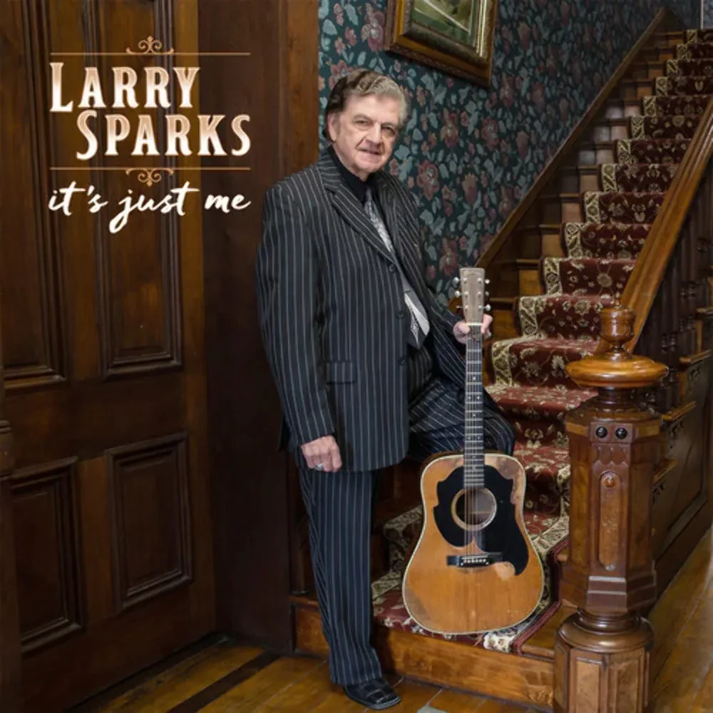 Виниловая пластинка Larry Sparks – It's Just Me (Релиз 2023) Sealed