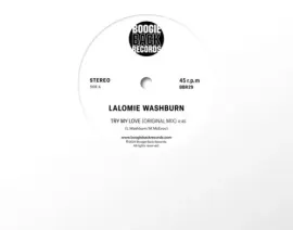 Виниловая пластинка Lalomie Washburn – Try My Love 7" (Релиз 2024)