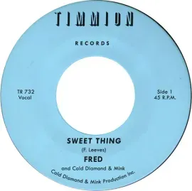 Виниловая пластинка Fred – Sweet Thing / My Baby's Outta Sight (2020)