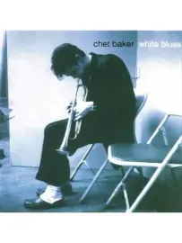 CHET BAKER - White Blues (CD)
