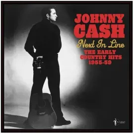 Виниловая пластинка Johnny Cash - Next In Line: The Early Country Hits 1955-59 [New Vinyl LP]