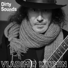 Виниловая пластинка Владимир Кузьмин – Dirty Sounds