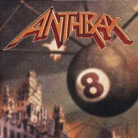 Виниловая пластинка Anthrax - Volume 8 [New Vinyl LP] Canada - Import