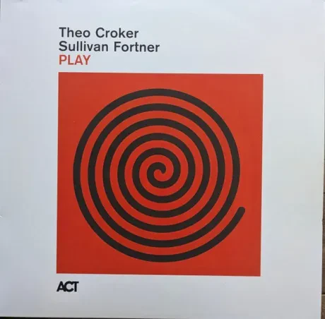 Виниловая пластинка THEO CROKER / SULLIVAN FORTNER – Play