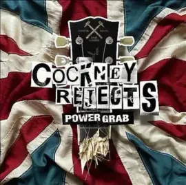 CD-диск COCKNEY REJECTS Power Grab