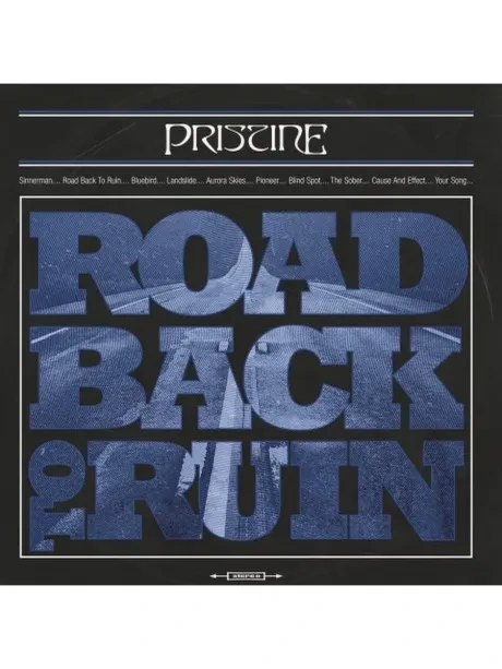 PRISTINE - Road Back To Ruin (CD)