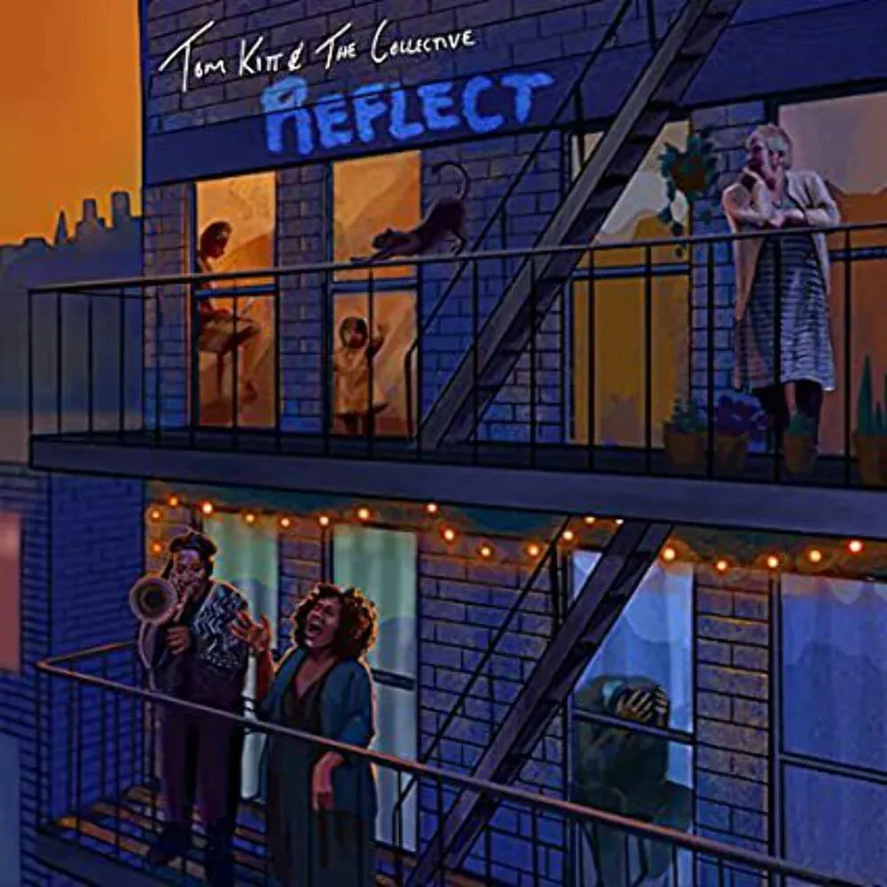 Виниловая пластинка Tom Kitt & The Collective – Reflect 2022 Sealed