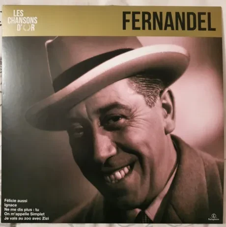 Виниловая пластинка Fernandel – Les Chansons D'Or