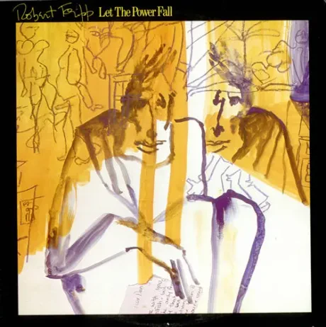 ROBERT FRIPP - Let The Power Fall (LP , Used)