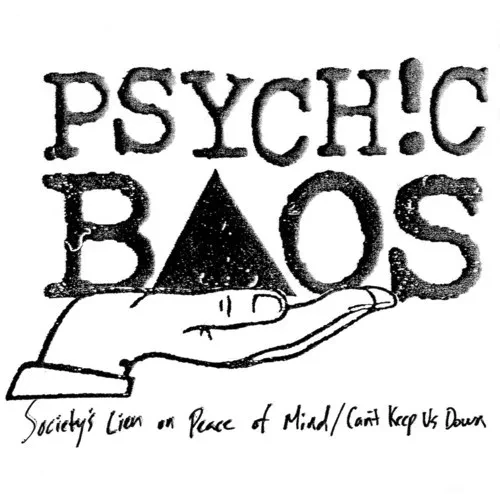 Виниловая пластинка Psychic Baos - Society's Lien on Peace of Mind / Can't Keep Us Down [New 7" Viny