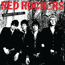 Виниловая пластинка Red Rockers – Condition Red 2023