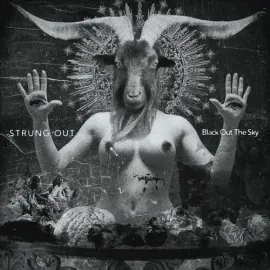 Виниловая пластинка Strung Out - Black Out The Sky [New Vinyl LP]