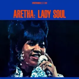 Виниловая пластинка Aretha Franklin – Lady Soul