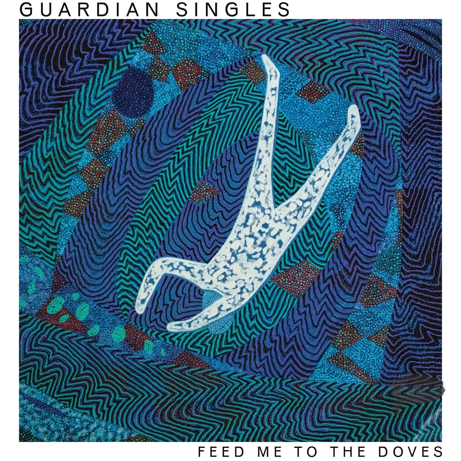 Виниловая пластинка Guardian Singles – Feed Me To The Doves 2023