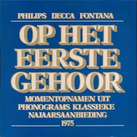 Виниловая пластинка Various Artists – Op Het Eerste Gehoor 1975 Б/У