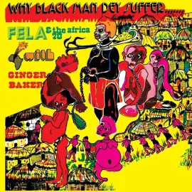 Fela Kuti - Why Black Men They Suffer [Transparent Yellow Vinyl]