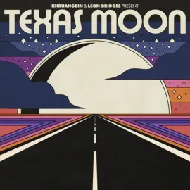 Виниловая пластинка Khruangbin & Leon Bridges – Texas Moon 2022 Sealed
