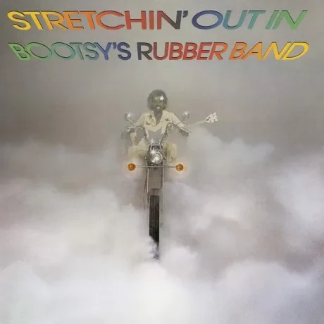 BOOTSY'S RUBBER BAND - Stretchin' Out In Bootsy's Rubber Band (CD)