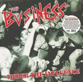 Виниловая пластинка The Business - Under The Influence [New Vinyl LP]