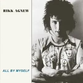 Виниловая пластинка Rikk Agnew - All By Myself [New Vinyl LP]
